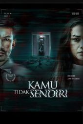 Nonton Film Kamu Tidak Sendiri (2022)