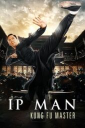 Nonton Film Ip Man: Kung Fu Master (2019)