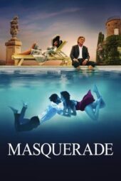 Nonton Film Masquerade (2022)