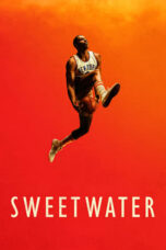 Nonton Film Sweetwater (2023)