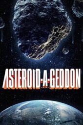 Nonton Film Asteroid-a-Geddon (2020)