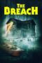 Nonton Film The Breach (2022)