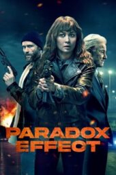 Nonton Film Paradox Effect (2024)