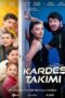 Nonton Film Kardes Takimi (2024)