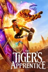 Nonton Film The Tiger's Apprentice (2024)