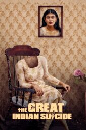 Nonton Film The Great Indian Suicide (2023)